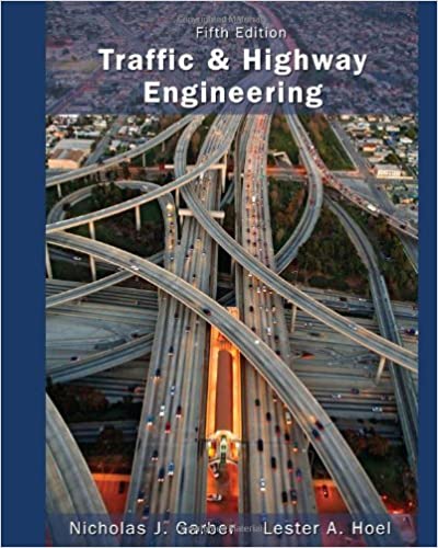 Traffic and Highway Engineering (5th Edition) BY Garber - Orginal Pdf